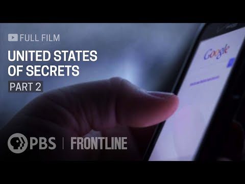 United States of Secrets: Part Two (full documentary) | FRONTLINE