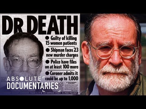 The Man Who Killed Over 200 People: Harold Shipman | Crime Documentary | Absolute Documentaries