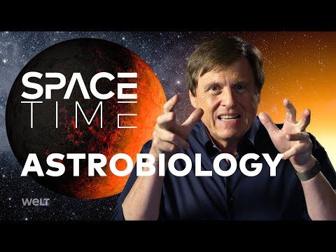 ASTROBIOLOGY - The search for life | SPACETIME - SCIENCE SHOW