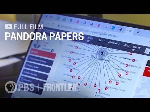 Pandora Papers (full film) | FRONTLINE