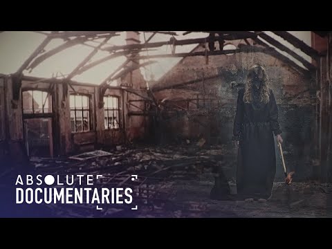 The Mysterious Ghostly Figure That Started a Fire | Paranormal Files | Absolute Documentaries