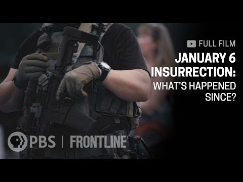 UPDATE: January 6 Insurrection: What's Happened Since? (full documentary) | FRONTLINE
