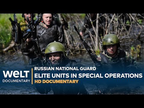 SPECIAL FORCES: The Russian National Guard -  Elite units in action | WELT Full documentary