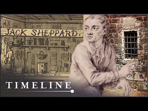 The Story Of Honest Jack Sheppard: Thief, Scoundrel and Public Hero | Outlaws | Timeline