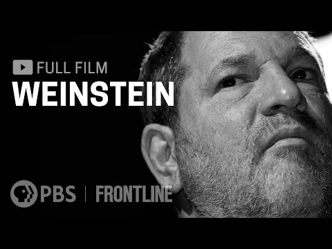 Weinstein (full film) | FRONTLINE