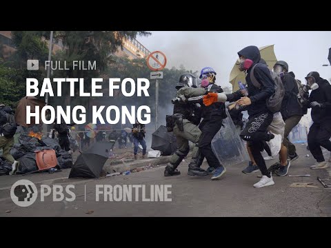 Battle for Hong Kong (full documentary) | FRONTLINE