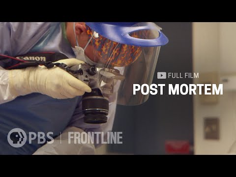 Post Mortem (full documentary) | FRONTLINE