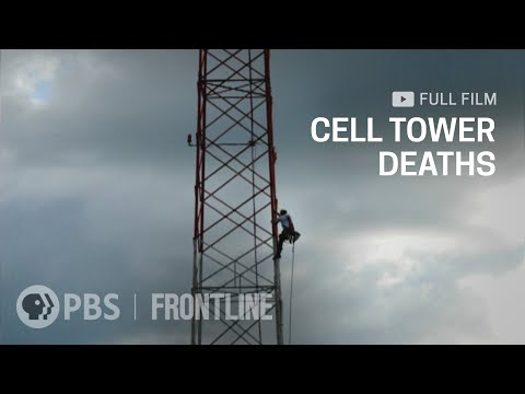 Cell Tower Deaths (full documentary) | FRONTLINE