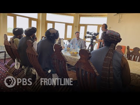FRONTLINE Presses Taliban Officials About Conditions in Afghanistan | America and the Taliban