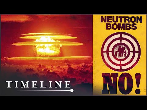 Neutron Bomb: When The Nuclear Arms Race Got Out Of Control | M.A.D World | Timeline