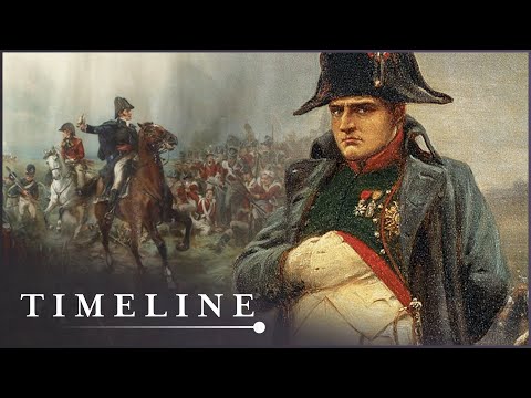 Battle Of Waterloo: The Day That Napoleon Fell | Napoleon: The Man Who Would Rule Europe | Timeline
