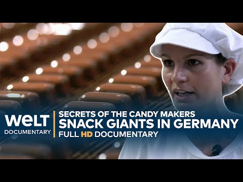 THE SNACK GIANTS: Sweet Temptation - Behind the Scenes at the Candy Makers | WELT Full Dokumentary