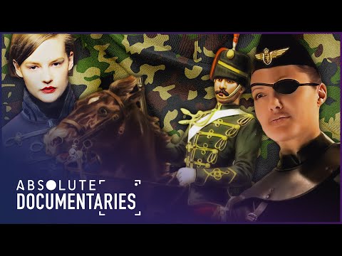 How Did Military Clothing Become Part Of High Fashion | Passion For Fashion | Absolute Documentaries