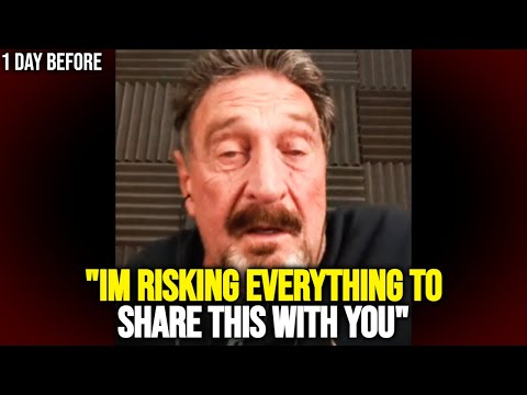 His final message before they k*lled him... (he knew everything) | John McAfee