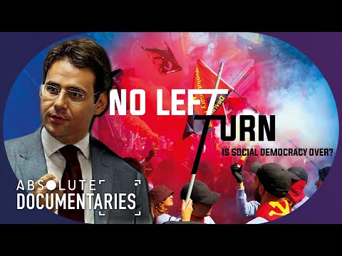 Desperation and Hope: Inside Europe's Political Left-Wing Crisis | Absolute Documentaries