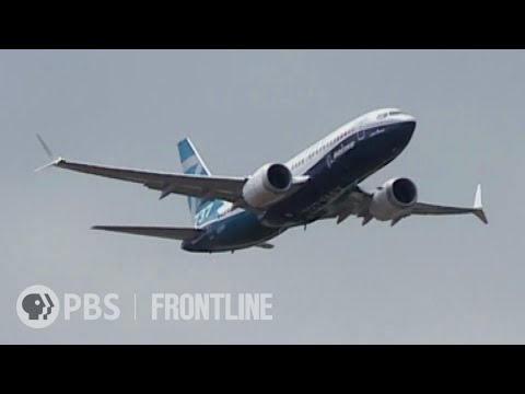 Boeing's Fatal Flaw: Updated Documentary Coming Mar. 12 (trailer) | FRONTLINE