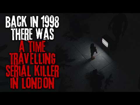 I Met A Time Traveller In 1998, He Was A Serial Killer… Sci-fi Creepypasta