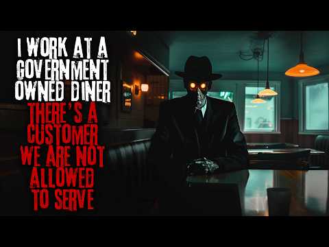 I Work At A Government Owned Diner, There's A Customer We're Not Allowed To Serve... Creepypasta