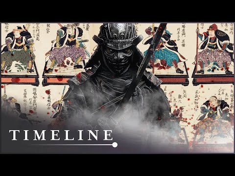 47 Rōnin: The Ruthless Samurai That Defied The Shōgun | Ancient Black Ops | Timeline